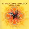 Ezoterika - ostatné Vybarvujeme mandaly - Mandali Monoque