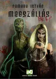 Beletria - ostatné Megszállás - István Nemere