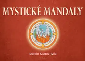 Ezoterika - ostatné Mystické mandaly