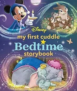 V cudzom jazyku My First Disney Cuddle Bedtime Storybook - Kolektív autorov
