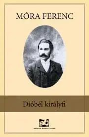Svetová beletria Dióbél királyfi - Ferenc Móra