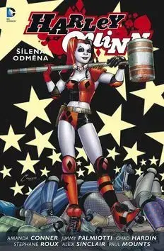 Komiksy Harley Quinn 1 Šílená odměna - Jimmy Palmiotti