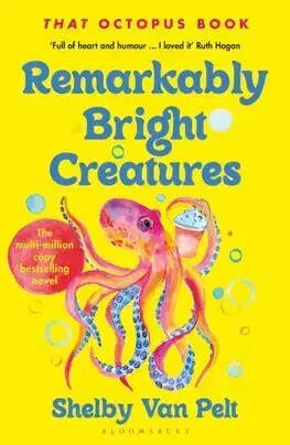 Svetová beletria Remarkably Bright Creatures - Shelby Van Pelt