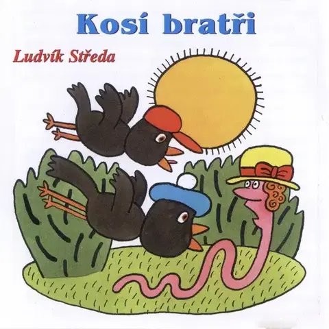 Rozprávky SUPRAPHON a.s. Kosí bratři
