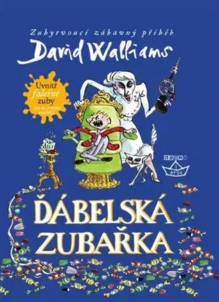 Pre deti a mládež - ostatné Ďábelská zubařka - David Walliams
