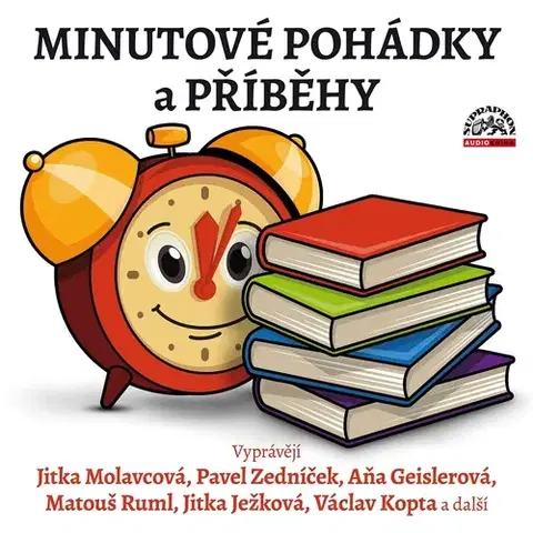 Pre deti a mládež SUPRAPHON a.s. Minutové pohádky a příběhy