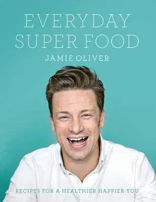 Kuchárky - ostatné Everyday Super Food - Oliver Jamie