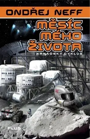 Sci-fi a fantasy Měsíc mého života - Ondřej Neff,Martin Zhouf