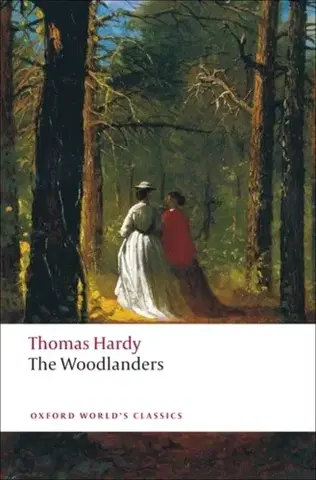 Beletria The Woodlanders - Thomas Hardy