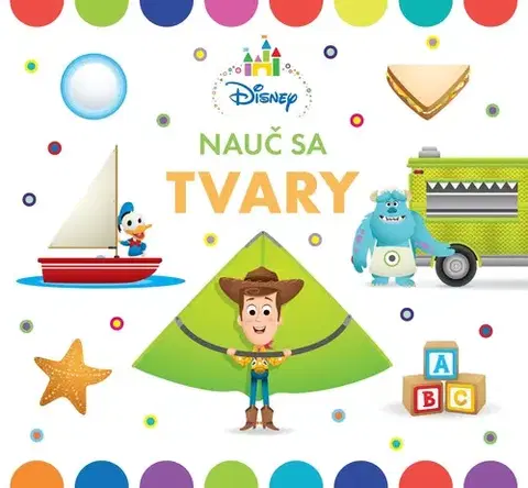 Pre deti a mládež - ostatné Nauč sa tvary - Kolektív autorov,Disney