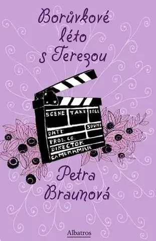 Pre dievčatá Borůvkové léto s Terezou - Petra Braunová