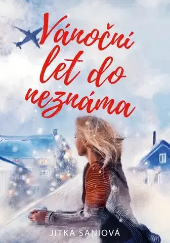 Beletria - ostatné Vánoční let do neznáma - Jitka Saniová