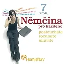 Jazykové učebnice - ostatné Hostinec u Klačkov s.r.o. Němčina pro každého 7
