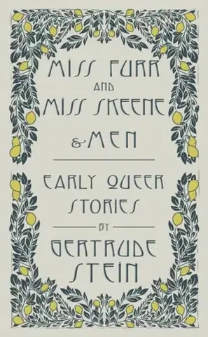 Beletria Miss Furr and Miss Skeene and Men - Gertrude Stein