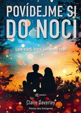 Romantická beletria Povídejme si do noci - Claire Daverley