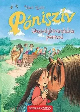Dobrodružstvo, napätie, western Osztálykirándulás pónival - Usch Luhn