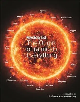 Veda, technika, elektrotechnika New Scientist - The Origin of (almost) Everything - Kolektív autorov