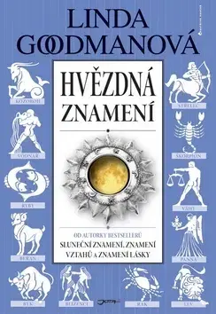 Astrológia, horoskopy, snáre Hvězdná znamení - Linda Goodmanová