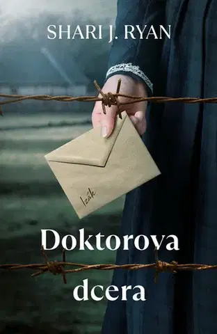 Historické romány Doktorova dcera - Shari J. Ryan