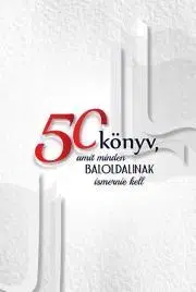 Filozofia 50 könyv, amit minden baloldalinak ismernie kell - Böcskei Balázs,Sebők Miklós