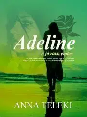 Detektívky, trilery, horory Adeline - Anna Teleki