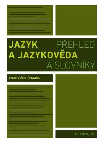 Sociológia, etnológia Jazyk a jazykověda - František Čermák