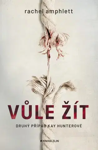 Detektívky, trilery, horory Vůle žít - Rachel Amphlett