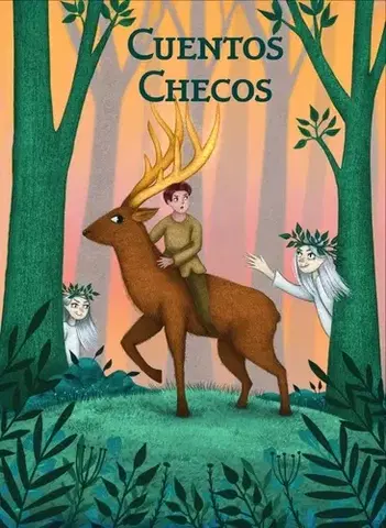 V cudzom jazyku Cuentos Checos