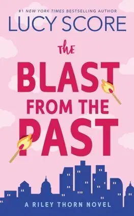 Detektívky, trilery, horory The Blast from the Past - Riley Thorn Book 3 - Lucy Score