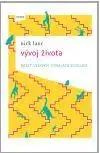 Biológia, fauna a flóra Vývoj života – deset velkých vynálezů evoluce - Nick Lane