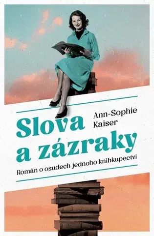 Historické romány Slova a zázraky - Ann-Sophie Kaiser