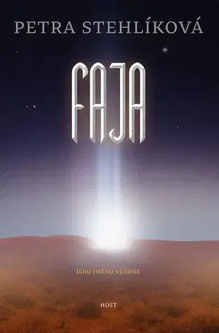 Sci-fi a fantasy Faja - Petra Stehlíková