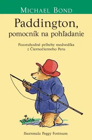 Rozprávky Paddington, pomocník na pohľadanie - Michael Bond,Peggy Fortnum