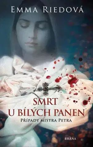 História - ostatné Smrt u bílých panen - Emma Riedová