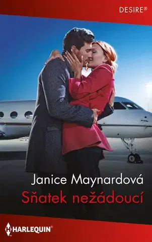 Erotická beletria Sňatek nežádoucí - Janice Maynard