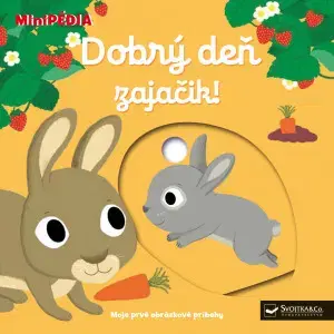 Leporelá, krabičky, puzzle knihy MiniPÉDIA – Dobrý deň zajačik!