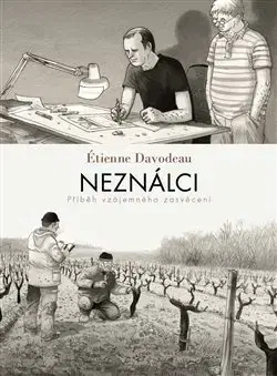 Komiksy Neználci - Étienne Davodeau