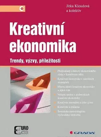 Ekonómia, Ekonomika Kreativní ekonomika - Jitka Kloudová