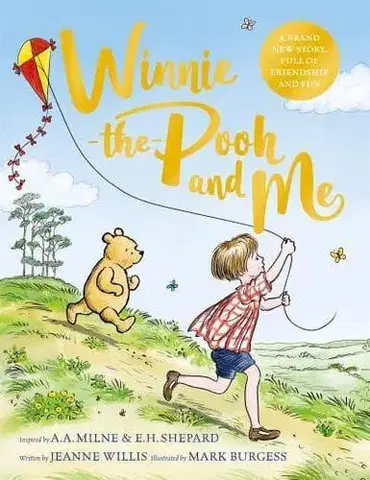 Rozprávky Winnie-the-Pooh and Me - Jeanne Willis,Mark Burgess
