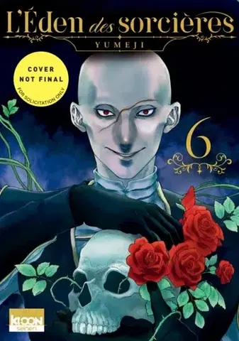 Beletria - ostatné Eden of Witches Volume 6 - Yumeji