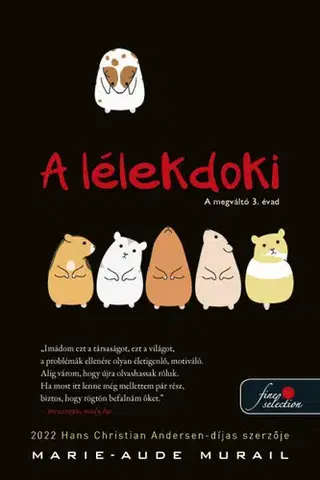 Pre deti a mládež - ostatné A lélekdoki - A megváltó 3. évad - Marie-Aude Murail