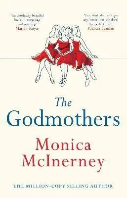 Romantická beletria The Godmothers - Monica McInerney