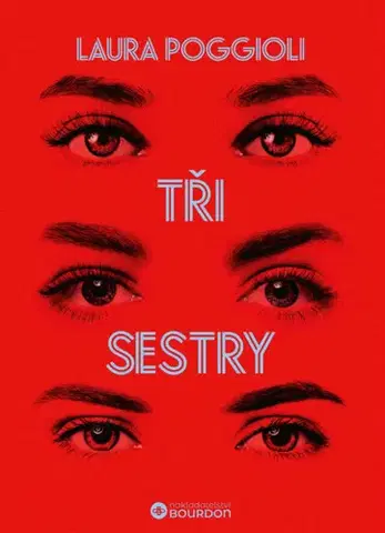 Svetová beletria Tři sestry - Laura Poggioli