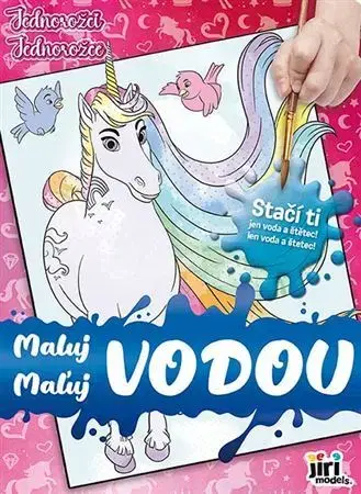 Pre deti a mládež - ostatné Maľuj vodou Jednorožce