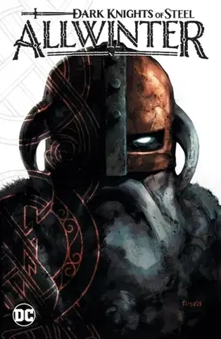 Beletria - ostatné Dark Knights of Steel: Allwinter - Jay Kristoff,Tirso Cons