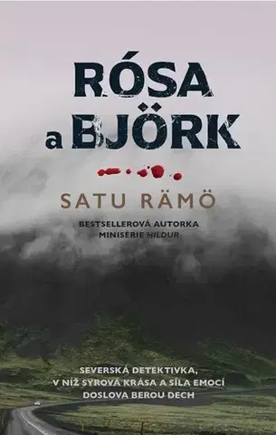 Beletria - ostatné Rósa a Björk - Satu Rämö
