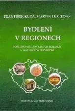 Dom, byt, stavba -ostatné Bydlení v regionech - František Kuda