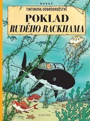 Komiksy Tintin 12: Poklad Rudého Rackhama - Herge,Kateřina Vinšová