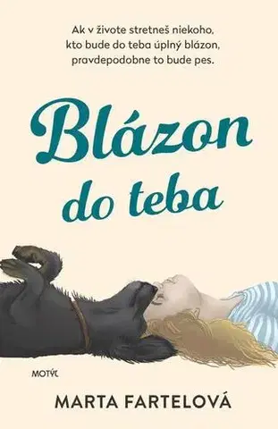 Romantická beletria Blázon do teba - Marta Fartelová