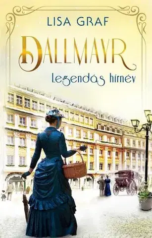 Svetová beletria Dallmayr 4: Legendás hírnév - Lisa Graf